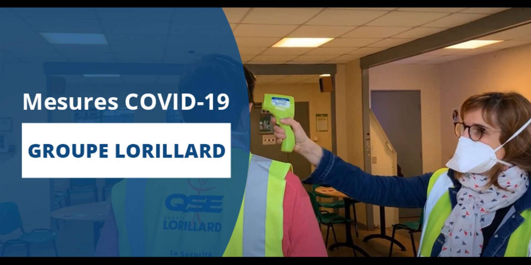 Les mesures barrières contre le Covid-19 prises par le Groupe Lorillard Les mesures barrières contre le Covid-19 prises par le Groupe Lorillard