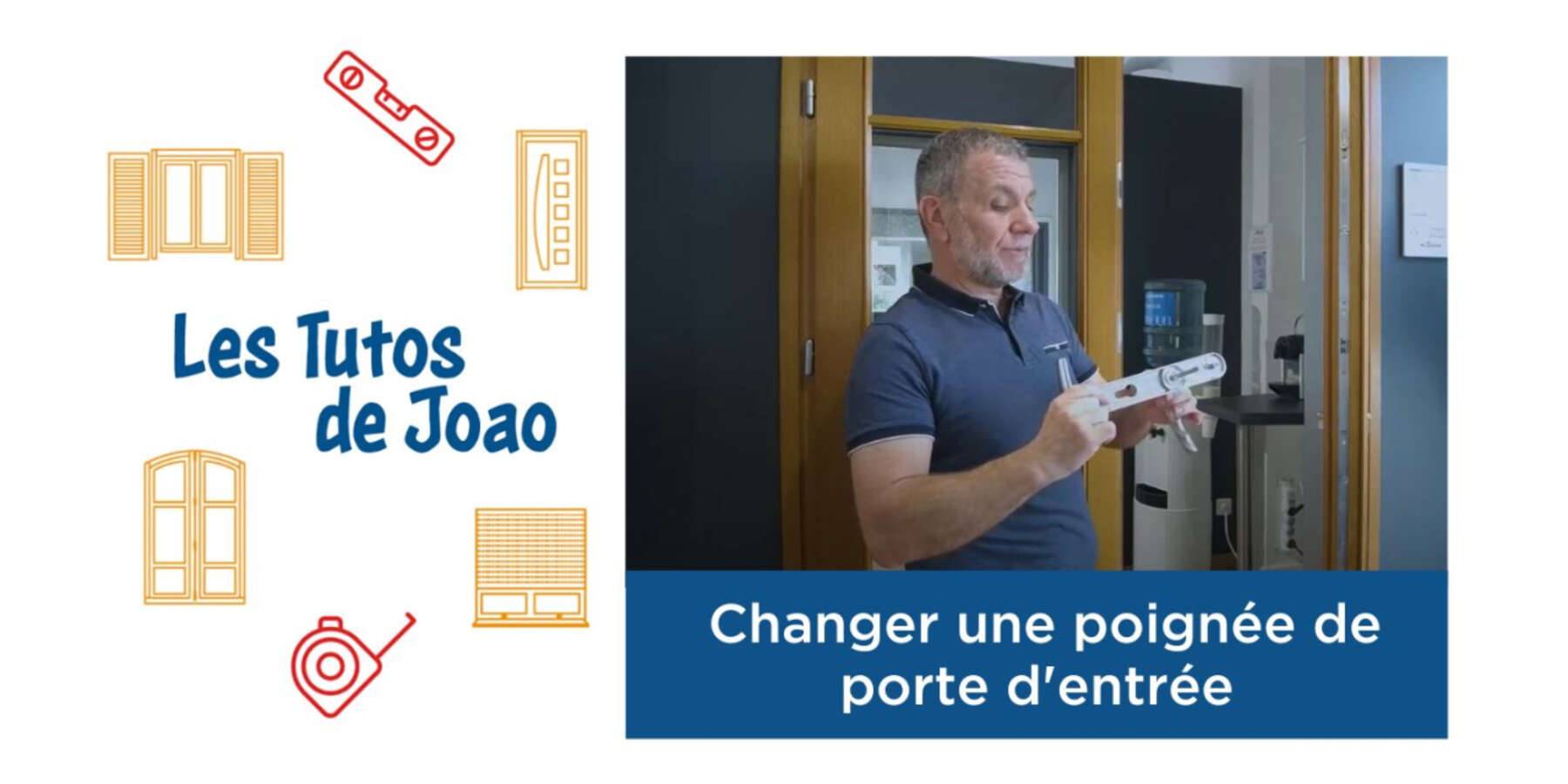 Les Tutos de Joao - Changer une poignée de porte d'entrée